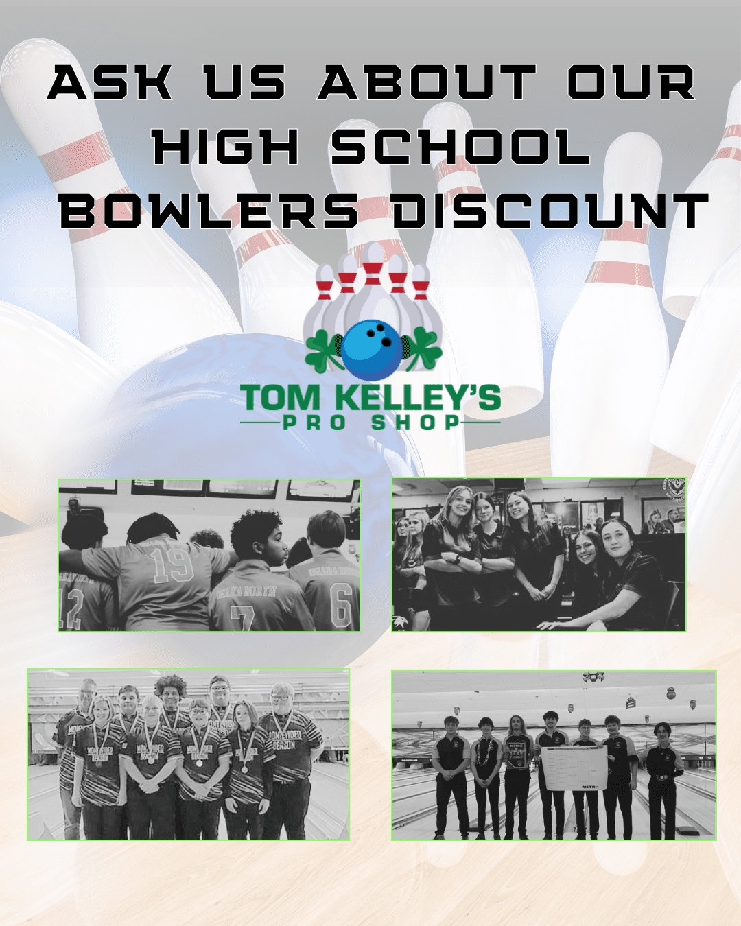 ask about our high school bowlers discount